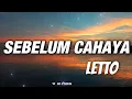 Download Lagu Letto - Sebelum Cahaya (Lirik)