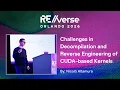 RE verse 2026 Challenges in Decompilation and RE of CUDA-based Kernels by Nicolo Altamura
