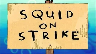 Squid On Strike Title Card 