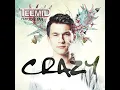 Crazy (Stil & Bense Remix)