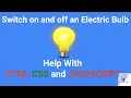 Bulb Project In HTML JavaScript Switch On Off Light Bulb Bulb using JavaScript
