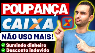 CONTA POUPANÇA CAIXA 013/1288 SaqueCorre, Descontos Indevidos