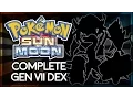 Pokemon Sun and Moon COMPLETE GEN VII DEX