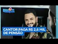 Lagu Ex de Diego, da dupla com Victor Hugo, diz que o cantor paga R$ 2,6 mil de pensão para a filha