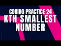Kth smallest number Coding Practice 24 Python coding tips tricks Nxtwave ccbp 4 0 CCBP PYTHON