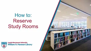 How to Reserve Study Rooms