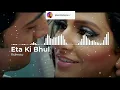 Download Lagu Eta Ki Bhul ( এটা কি ভুল ) | Romeo | Dev | Subhasree | Jeet Ganguly | Bengali Song | Romantic Song
