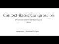 Context Based Compression - PPM Part 2