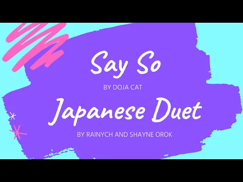 Download MP3 Say So   Japanese Duet