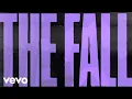 Download Lagu The Chainsmokers, Ship Wrek - The Fall (Official Lyric Video)