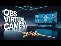 OBS Virtual Camera for Zoom Meetings Presentations With