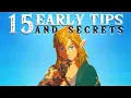 15 Early Game Tips Secrets - Zelda Tears of the Kingdom