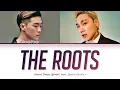 Khundi Panda (쿤디판다) - The Roots '뿌리'  (feat. JUSTHIS (저스디스)) (Color Coded Lyrics Han/Rom/Eng/가사)