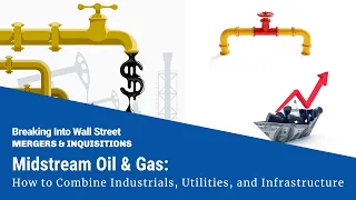 Midstream Oil & Gas: Industrials, Utilities, and Infrastructure Bankers Walk into a Bar… Image