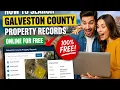 How to search Galveston County property records online for free