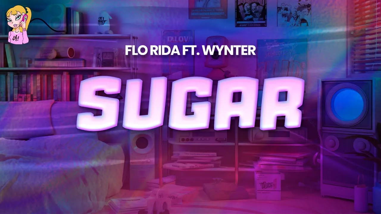 Flo Rida ft. Wynter - Sugar // Lyrics Flo Rida ft. Wynter - Sugar // Lyrics