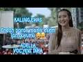 Download Lagu ADELLA - KALUNG EMAS | YENI INKA | ARTISNYA ADELLA TERBARU !!!