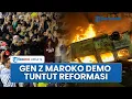 Download Lagu Gen Z 212 Pimpin Demo Besar di Maroko Selama 7 Hari Beruntun, Tuntut Adanya Reformasi