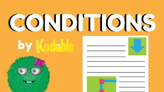 How to Teach Kids About Conditional Statements Crash Course for Teachers Kodable