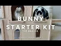 Bunny Starter Kit What you need when bringing home a new bunny