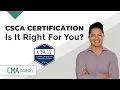 CSCA Certification - Do CMAs Need It