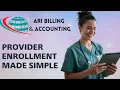 Provider Enrollment Support for Home Health Agencies ARI Accounting Services