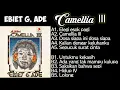 Download Lagu EBIET G. Ade dalam Album CAMELLIA III