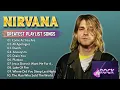 Download Lagu Best Of Nirvana | Lagu Hits Nirvana