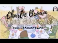 Download Lagu Charlie Brown Thanksgiving Full Soundtrack