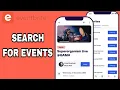 How To Search For Events On Eventbrite App