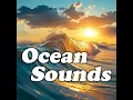 Evening Tides: Soothing Ocean Sounds