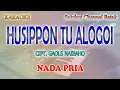 Download Lagu HUSIPPON TU ALOGOI ll KARAOKE BATAK ll CIPT  GAOLS NAIBAHO ll NADA PRIA AS=DO