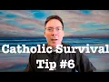 Catholic Survival Tip - Fr Mark Goring CC