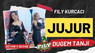 dugem tanji jujur deyaw x shevie versi fily kurcaci