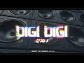 Download Lagu DJ ROL-X - DIGI DIGI