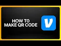 How To Make Venmo Qr Code Tutorial