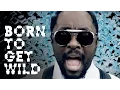 Download Lagu Born To Get Wild (Official Music Video) - Steve Aoki ft. will.i.am