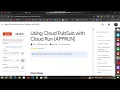 Using Cloud PubSub with Cloud Run APPRUN Lab Solution