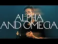 Download Lagu Alpha And Omega (Live) - Bethel Music, Peter Mattis, Sarah Sperber