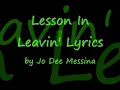 Lesson In Leavin_ Lyrics by Jo Dee Messina with lryics