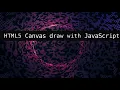 HTML5 Canvas Drawing with JavaScript Modern Web Design with HTML5 CSS3 and JavaScript