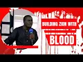 Download Lagu Building Zion with blood  by Great Nnamani