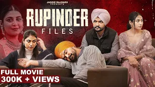 Rupinder Files | Based On True Events | JaggieTv