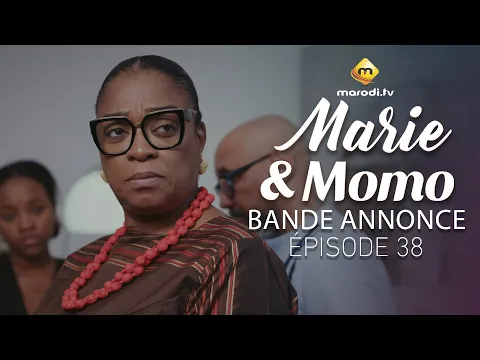 Video Thumbnail: Série - Marie & Momo - Episode 38 - Bande annonce