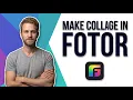 How To Make Collage In Fotor Easy Guide