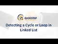Detecting a Cycle or Loop in a Linked List