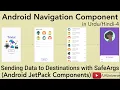 4 - Pass Data to Destinations with SafeArgs Android Navigation Component U4Universe
