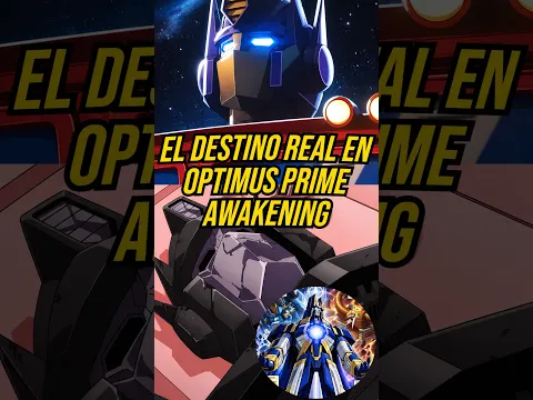 El Destino de Optimus Prime en AWAKENING #viralvideo #parati #optimusprime #remix #yt #datoscuriosos