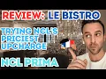 Le Bistro Review - NCL Prima