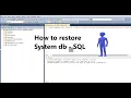 How to restore system database in SQL Server Explained